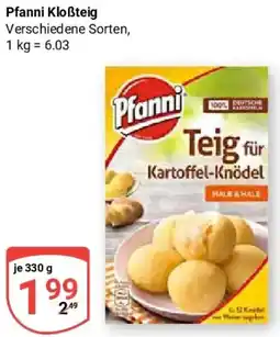 Globus Pfanni Kloẞteig Angebot
