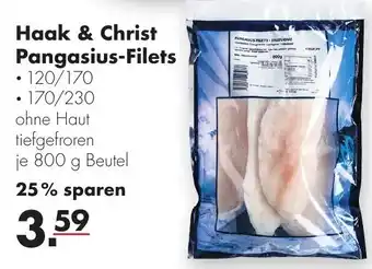 Handelshof Haak & Christ Pangasius - Filets 800g Beutel Angebot