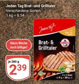 Globus Jeden Tag Brat- und Grilltaler Angebot