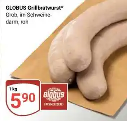 Globus GLOBUS Grillbratwurst Angebot