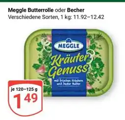Globus Meggle Butterrolle oder Becher Angebot