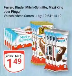 Globus Ferrero Kinder Milch-Schnitte, Maxi King oder Pingui Angebot
