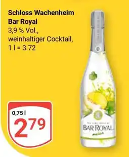 Globus Schloss Wachenheim Bar Royal Angebot