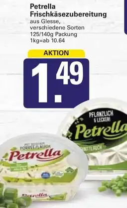 WEZ Petrella Frischkäsezubereitung Angebot