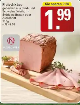 WEZ NEUBURGER Fleischkäse Angebot