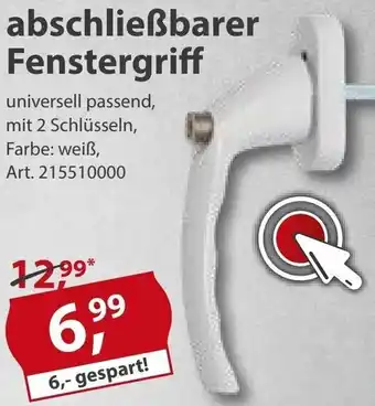 Sonderpreis Baumarkt Abschließbarer Fenstergriff Angebot