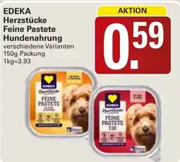 WEZ EDEKA Herzstücke Feine Pastete Hundenahrung Angebot