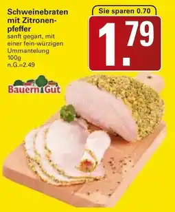 WEZ Bauern Gut Schweinebraten mit Zitronenpfeffer Angebot