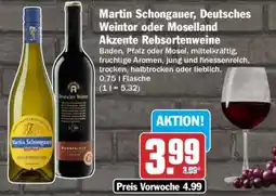AEZ Martin Schongauer, Deutsches Weintor oder Moselland Akzente Rebsortenweine Angebot