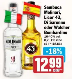 AEZ Sambuca Molinari, Licor 43, Di Saronno oder Walcher Bombardino Angebot