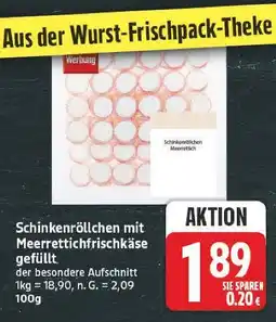 E-Center Schinkenröllchen mit meerrettichfrischkäse gefüllt Angebot