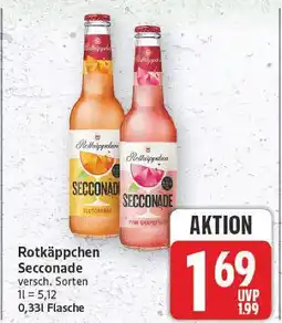 E-Center Rotkäppchen seconade Angebot