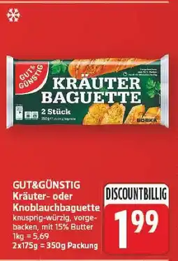 E-Center Gut&günstig kräuterbaguette Angebot