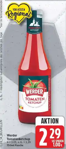 E-Center Werder tomatenketchup Angebot
