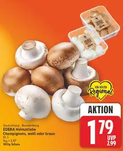 E-Center Edeka heimatliebe champignons Angebot