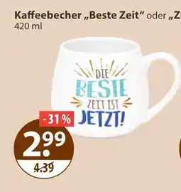V Markt Kaffeebecher „beste zeit“ Angebot