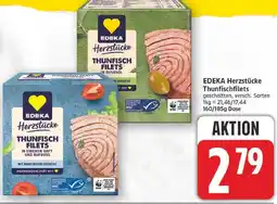 E-Center Edeka herzstücke thunfischfilets Angebot