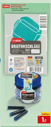 Netto Marken-Discount Maker tintenpatronen oder briefumschläge Angebot