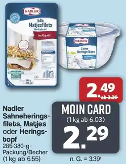 Famila Nord West Nadler Sahneheringsfilets, Matjes oder Heringstopf Angebot