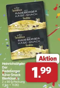 Famila Nord West Heinrichsthaler Der Radeberger Käse-Snack Bierkäse Angebot
