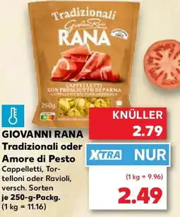 Kaufland GIOVANNI RANA Tradizionali oder Amore di Pesto Angebot