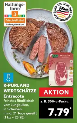 Kaufland K-PURLAND WERTSCHÄTZE Entrecote Angebot