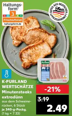 Kaufland K-PURLAND WERTSCHÄTZE Minutensteaks extradünn Angebot