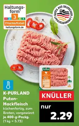 Kaufland K-PURLAND Puten- Hackfleisch Angebot