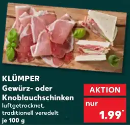 Kaufland KLÜMPER Gewürz- oder Knoblauchschinken Angebot