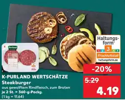 Kaufland K-PURLAND WERTSCHÄTZE Steakburger Angebot