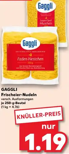 Kaufland GAGGLI Frischeier-Nudeln Angebot