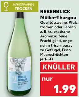 Kaufland REBENBLICK Müller-Thurgau Angebot
