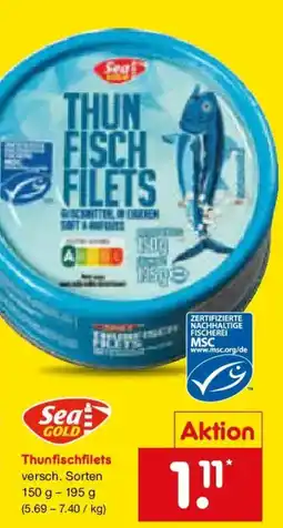 Netto Marken-Discount Sea GOLD Thunfischfilets Angebot