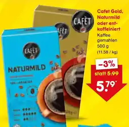 Netto Marken-Discount Cafet Gold, Naturmild oder entkoffeiniert Angebot