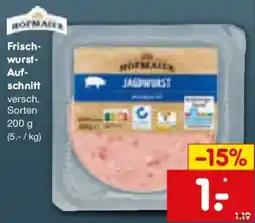 Netto Marken-Discount HOFMAIER Frischwurst- Aufschnitt Angebot