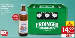 Netto Marken-Discount Erdinger Brauhaus Helles oder Helles Alkoholfrei Angebot