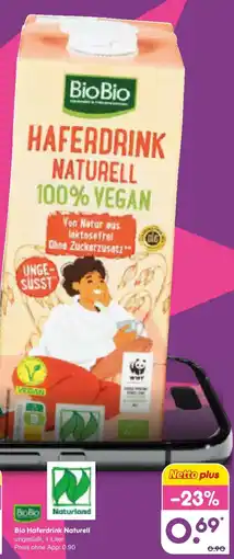 Netto Marken-Discount Bio Bio Haferdrink Naturell Angebot
