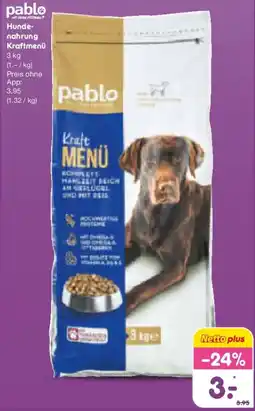 Netto Marken-Discount pablo Hundenahrung Kraftmenü Angebot