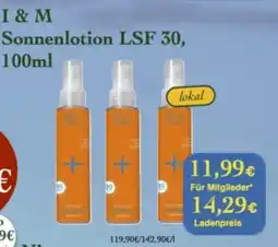LPG Biomarkt I & M Sonnenlotion LSF 30 Angebot