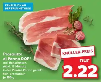 Kaufland Prosciutto di Parma DOP Angebot