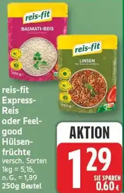 Marktkauf reis-fit Express- Reis oder Feelgood Hülsenfrüchte Angebot