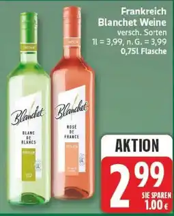 Marktkauf Frankreich Blanchet Weine Angebot