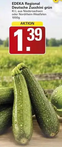 WEZ EDEKA Regional Deutsche Zucchini grün Angebot