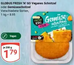 Globus GLOBUS FRESH 'N' GO Veganes Schnitzel oder Gemüseschnitzel Angebot