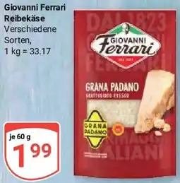 Globus Giovanni Ferrari Reibekäse Angebot