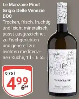 Globus Le Manzane Pinot Grigio Delle Venezie DOC Angebot