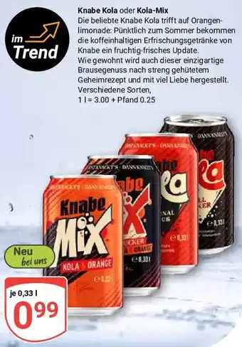 Globus Knabe Kola oder Kola-Mix Angebot