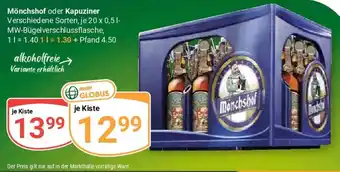 Globus Mönchshof oder Kapuziner Angebot