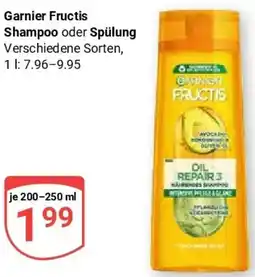 Globus Garnier Fructis Shampoo oder Spülung Angebot