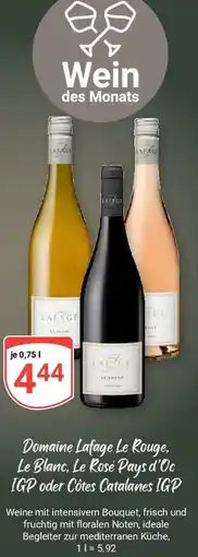 Globus Domaine Lafage Le Rouge, Le Blanc, Le Rosé Pays d'Oc IGP oder Côtes Catalanes IGP Angebot